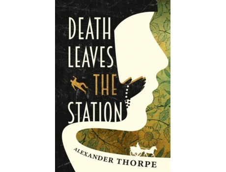Livro death leaves the station de alexander thorpe (inglês)