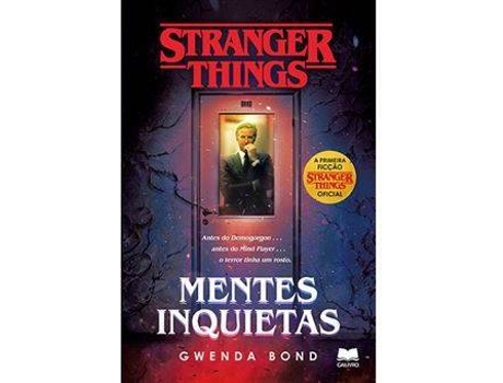 Livro Stranger Things - Mentes Inquietas de Gwenda Bond