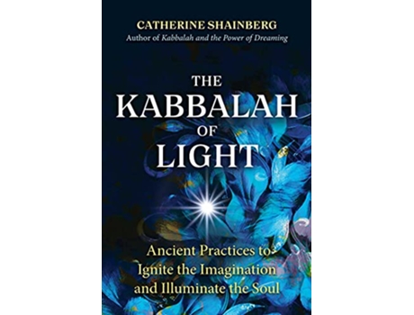 Livro Kabbalah of Light de Catherine Shainberg (Inglês)