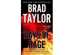 Livro Days Of Rage de Brad Taylor (Inglês)
