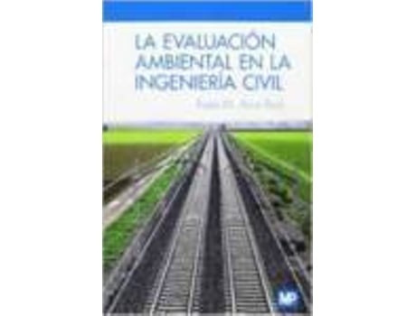 Livro Evaluacion Ambiental En La Ingenieria Civil