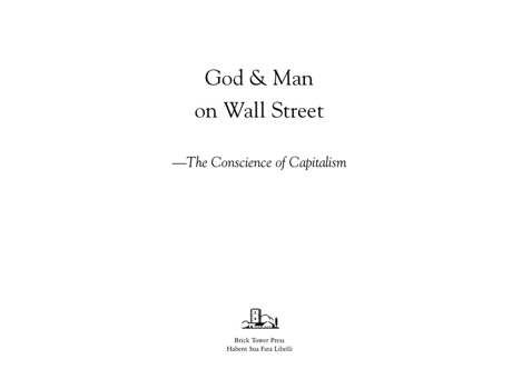 Livro God and Man on Wall Street The Conscience of Capitalism de Craig Columbus Mark W Hendrickson (Inglês)