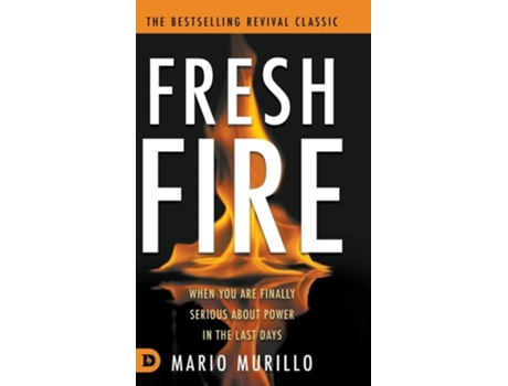 Livro Fresh Fire de Mario Murillo (Inglês)