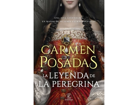 Livro La Leyenda De La Peregrina de Carmen Posadas (Espanhol)