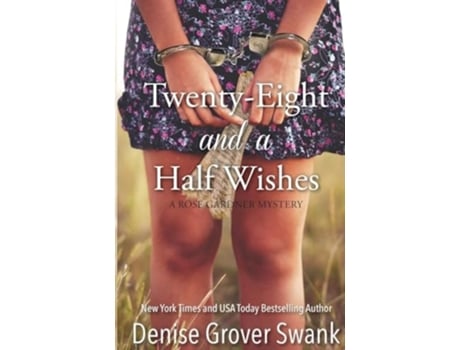Livro Twenty-Eight and a Half Wishes de Denise Grover Swank (Inglês)