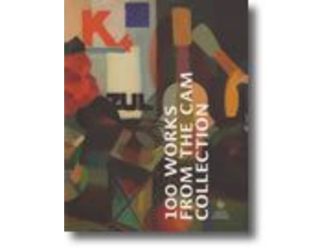 100 Works From The Cam Collection