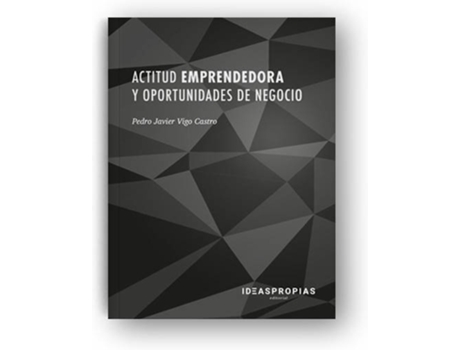 Livro Actitud Emprendedora Y Oportunidades De Negocio