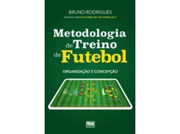 Livro Metodologia De Treino De Futebol de Bruno Rodrigues (Português)