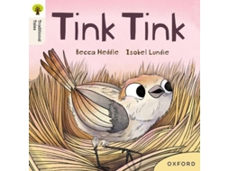Livro Oxford Reading Tree Traditional Tales Level 3 Tink Tink De Becca Heddle, Isobel Lundie Et Al. (inglês)