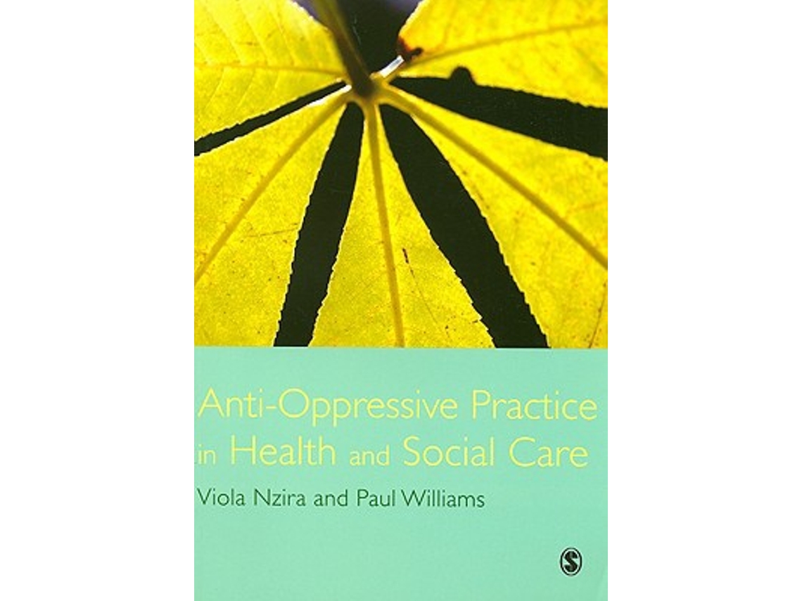 Livro AntiOppressive Practice in Health and Social Care de Viola Nzira e Paul Williams (Inglês)