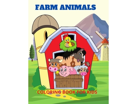 Livro Farm Animals- Coloring Book For Kids Amazing Farm Animals Coloring Book For Kids, Age 4-8deeas De Deeasy B (inglês)