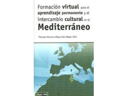 Livro Formacion Virtual Para El Aprendizaje Permanente Y El Interc (Espanhol)