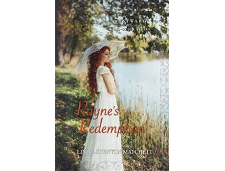 Livro Raynes Redemption de Linda Shenton Matchett (Inglês)