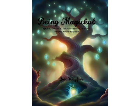 Livro Being Magickal de Lori Wayfair (Inglês)