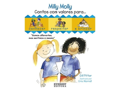 Livro Milly Molly: Contos Com Valores Para : Conhecer, Respeitar E Brincar: Tomo Ii de Gill Pittar (Português)