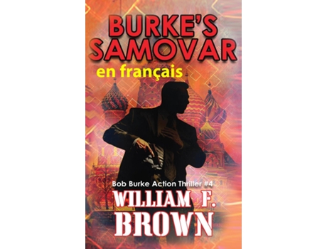 Livro Burkes Samovar, en français Le samovar de Burke de William F Brown (Inglês)