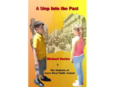 Livro A Step Into The Past De Michael Davies (inglês)