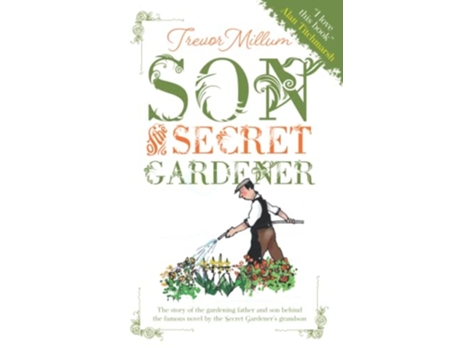 Livro Son of The Secret Gardener de Trevor Millum (Inglês)