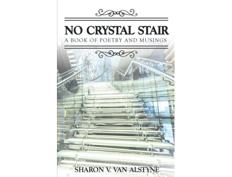Livro No Crystal Stair De Van Alstyne, Sharon Et Al. (inglês)
