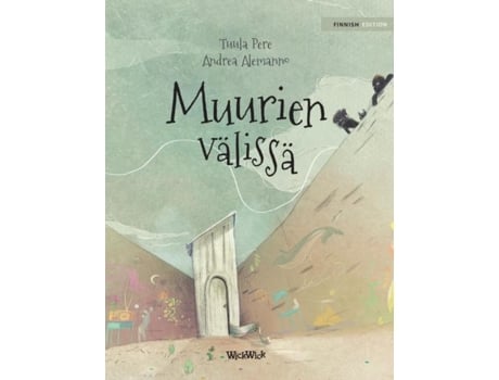 Livro Muurien Välissä Finnish Edition Of Quotbetween The Wallsquot De Tuula Pere (inglês)