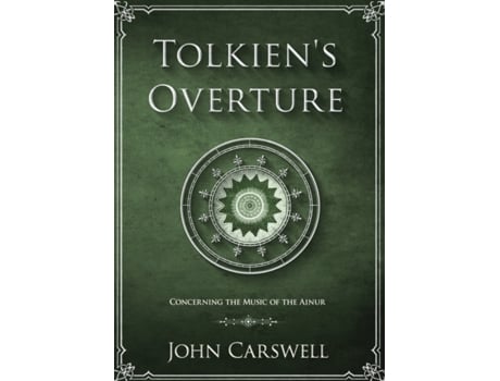 Livro Tolkien's Overture: Concerning the Music of the Ainur John M Carswell (Inglês)