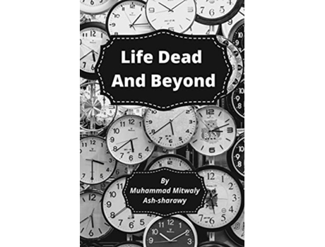 Livro Life-death-and-beyond De Maulana Wahiduddin Khan (inglês)