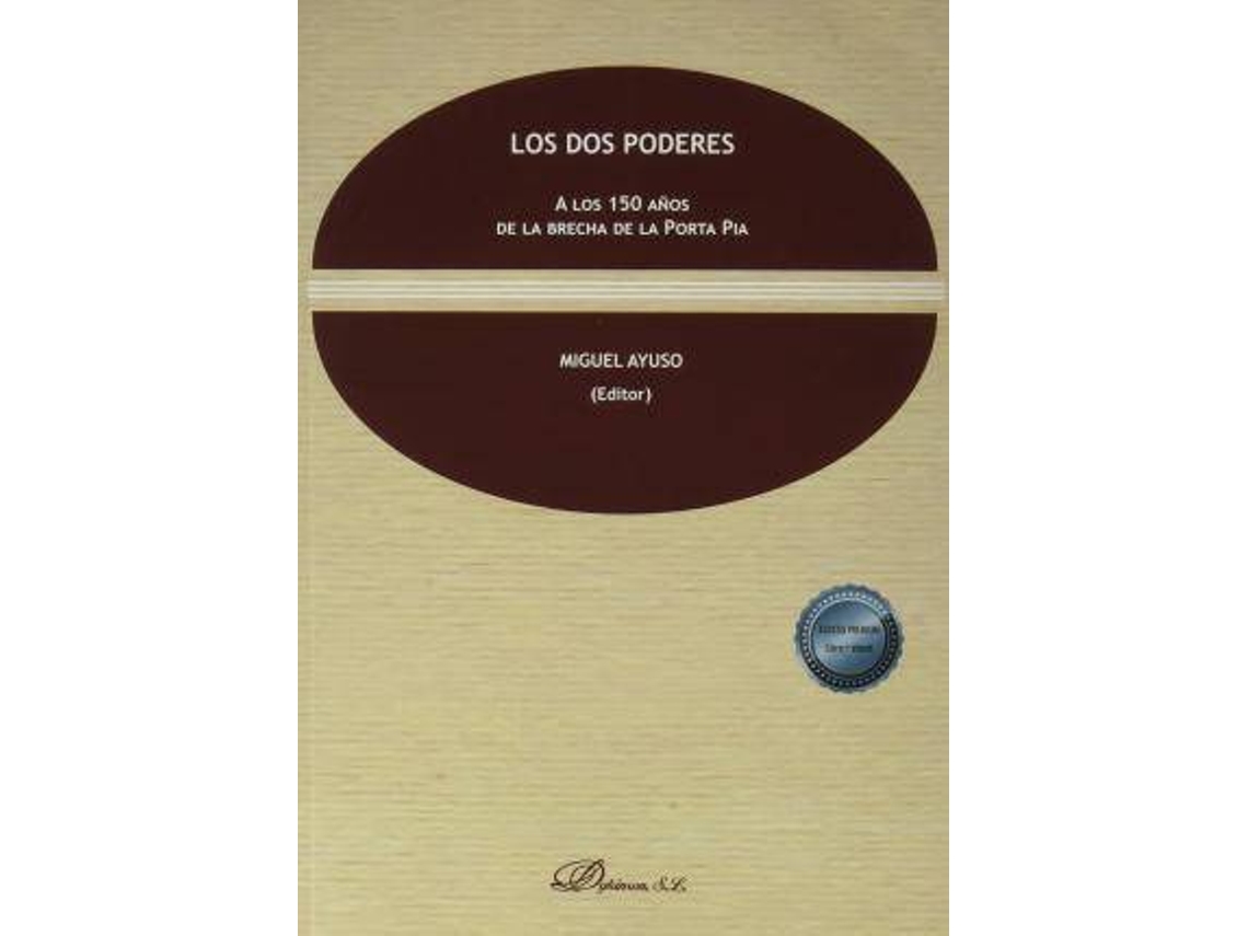 Livro Los dos poderes. A los 150 años de la brecha de la Porta Pia de Ayuso, Miguel et al. (Espanhol)