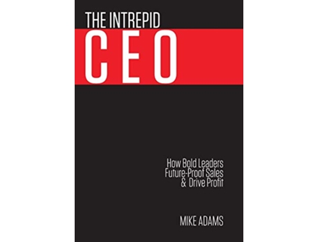 Livro The Intrepid CEO de MIKE ADAMS (Inglês)