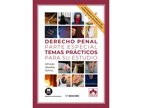 Livro Derecho Penal Parte Especial. Temas Prácticos Para Su Estudio de Alfredo Abadías Selma (Espanhol)