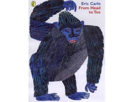 ZEBLAZE - Livro From Head To Toe de Eric Carle Livro From Head To Toe de Eric Carle