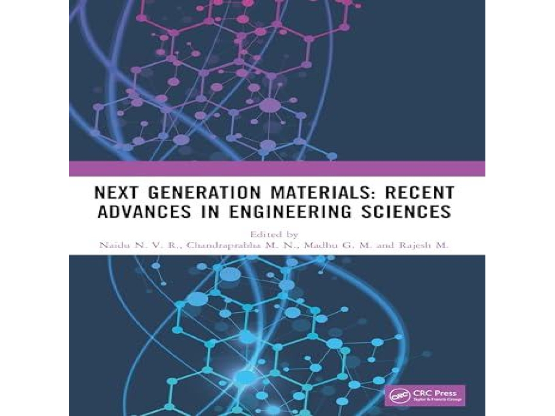 Livro Next Generation Materials Recent Advances in Engineering Sciences de Taylor Francis Ltd (Inglês)