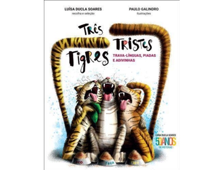 Livros Horizonte Livro Três Tristes Tigres – Trava-Línguas, Piadas e Adivinhas