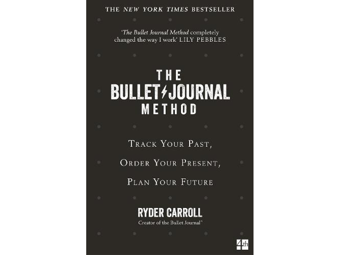 Livro The Bullet Journal Method de Ryder Carroll (Inglês)