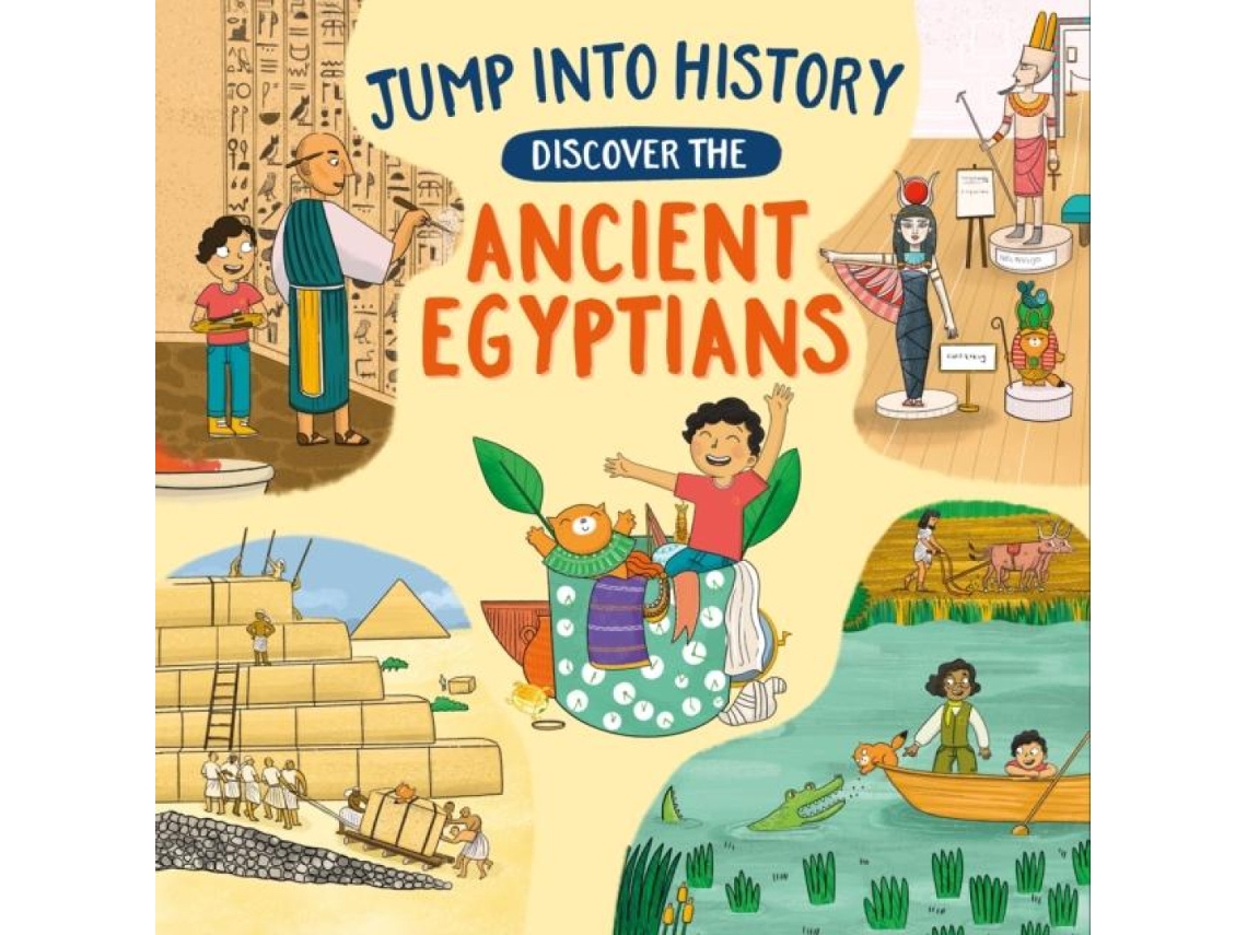 Livro Jump into History Discover the Ancient Egyptians de Kay Barnham (Inglês)