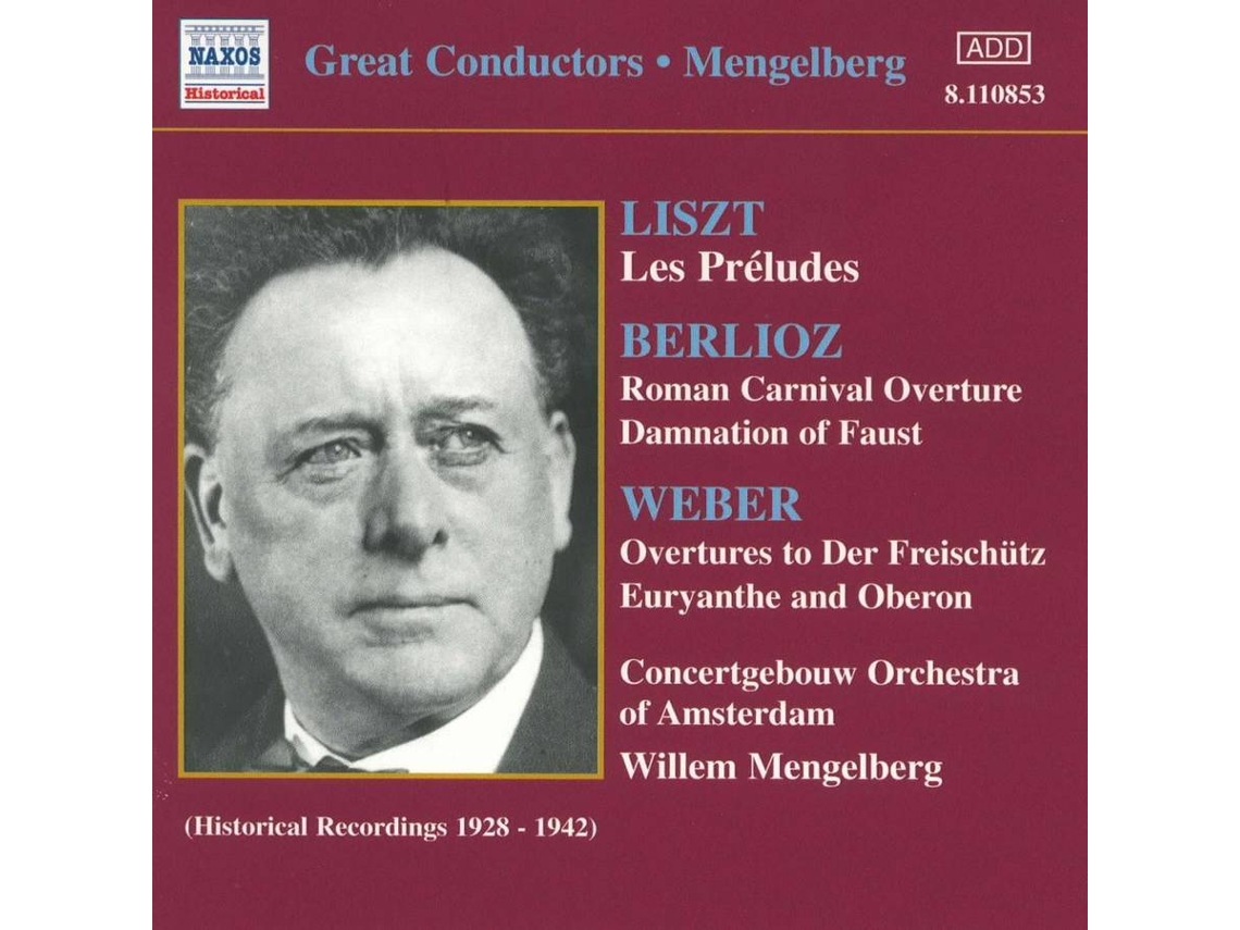 CD Mengelberg,Willem/Concertgebou - Ouvertüren/Les Preludes (1CD)