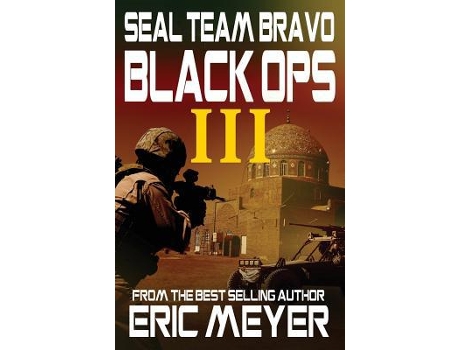 Livro Seal Team Bravo de Eric Meyer (Inglês)