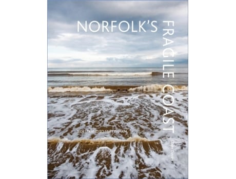 Livro Norfolks Fragile Coast de Claire Davies (Inglês)