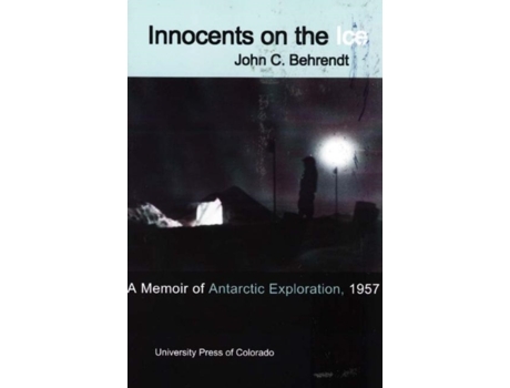 Livro Innocents on the Ice de John C Behrendt (Inglês)