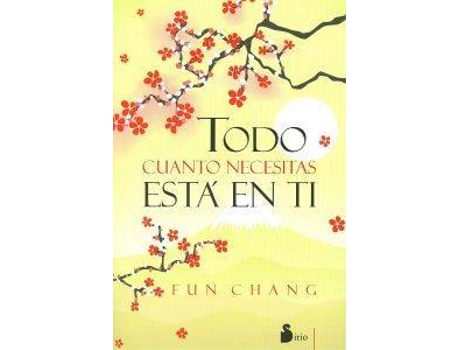 Livro Todo Cuanto Necesitas Está En Ti de Fun Chang