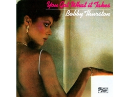 CD Bobby Thurston - You Got To Give Me Some Of It (1CDs)