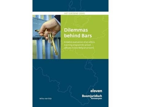 Livro Dilemmas behind Bars de Milou Van Dijk (Inglês)