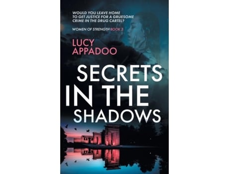 Livro Secrets In The Shadows de Lucy Appadoo (Inglês)