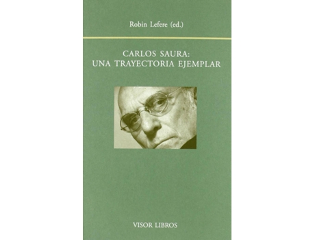 Livro Carlos Saura de Robin Lefere (Espanhol)
