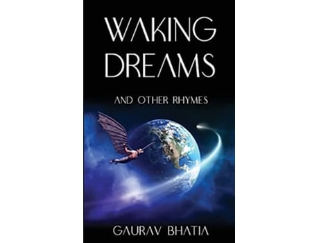 Livro Waking Dreams, And Other Rhymes De Gaurav Bhatia (inglês)