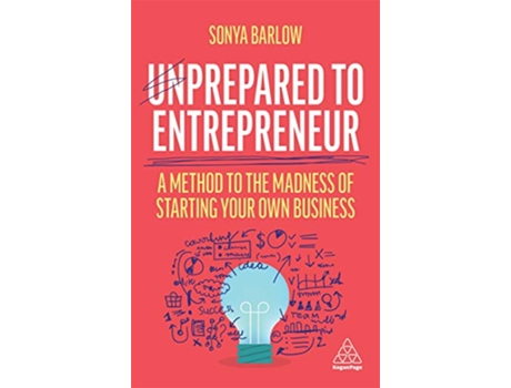 Livro Unprepared to Entrepreneur de Sonya Barlow (Inglês - Capa Dura)