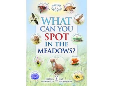 Livro What Can You Spot in the Meadows? de Buckingham, Caz et al. (Inglês)