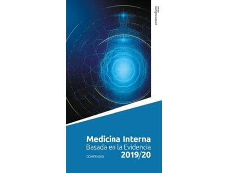Livro Medicina Interna Basada en la Evidencia 2019/20 de Rodolfo Armas Merino e Piotr Gajewski (Espanhol)