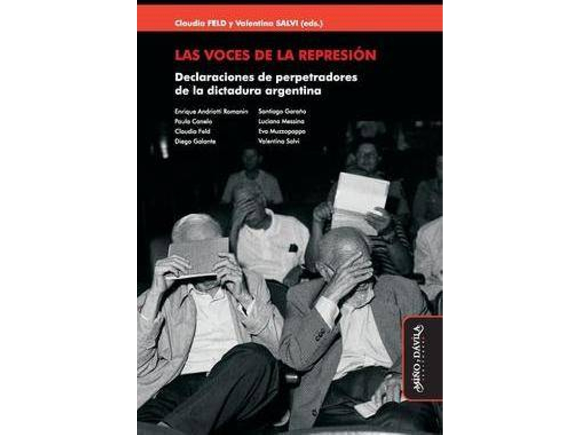 Livro Las Voces De La Represion de Claudia Feld, Valentina Salvi et al. (Espanhol)