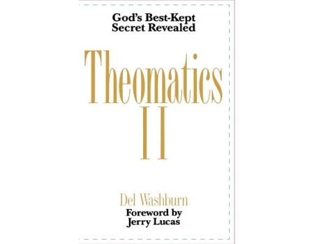 Livro theomatics ii de del washburn (inglês)