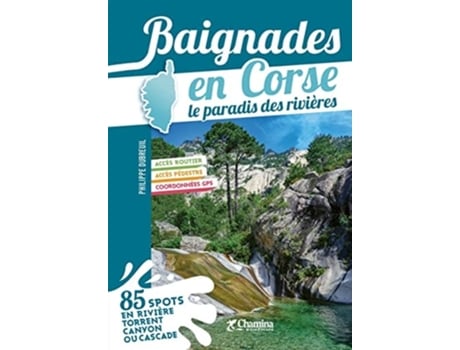 Livro Corse baignades - le paradis des rivieres de P DUBREUIL (Francês)